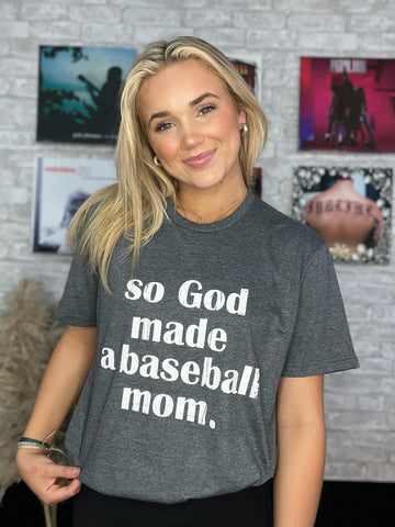 So God Made A Baseball Mom